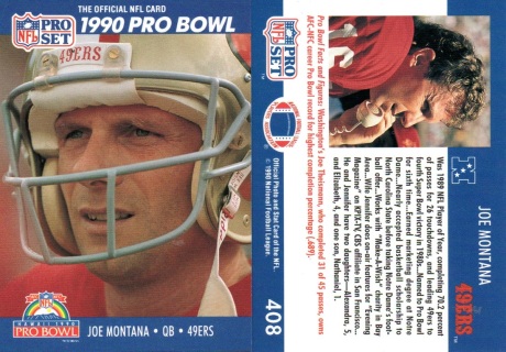 1990 Pro Set NFL Joe Montana San Francisco 49ers #293
